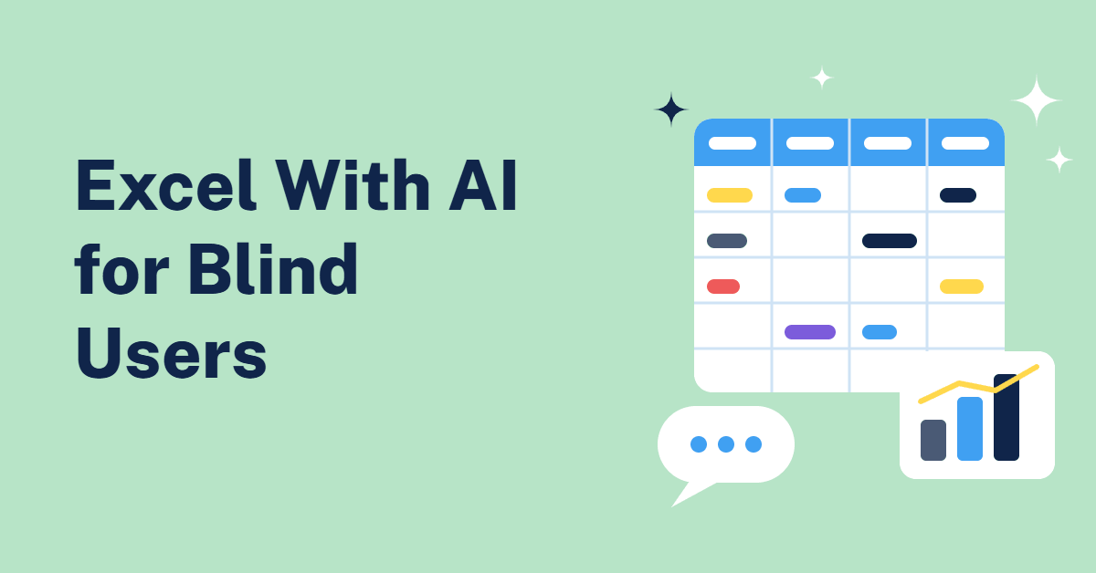 Illustration of a spreadsheet with a bar chart and a chat bubble beside the title Excel With AI for Blind Users