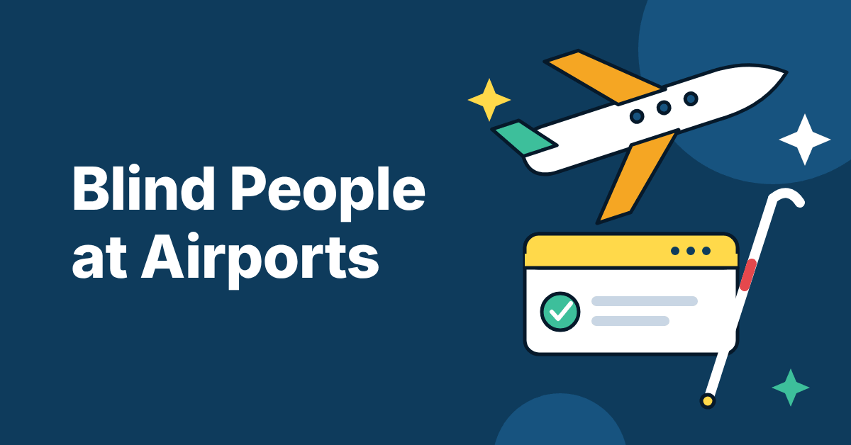Illustration of an aeroplane above a boarding pass with a tick, and a white cane with a red band, beside the text Blind People at Airports